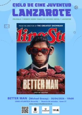 Imagen El Ciclo de Cine Juventud Lanzarote proyecta la película Better Man en los Multicines Atlántida