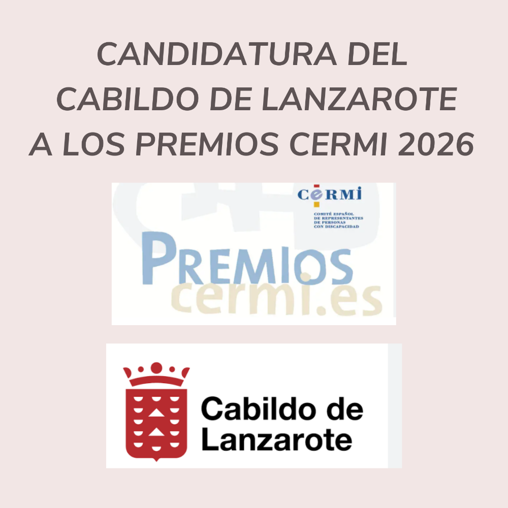 Imagen Candidatura del Cabildo Insular de Lanzarote y La Graciosa a los Premios Cermi.es 2026