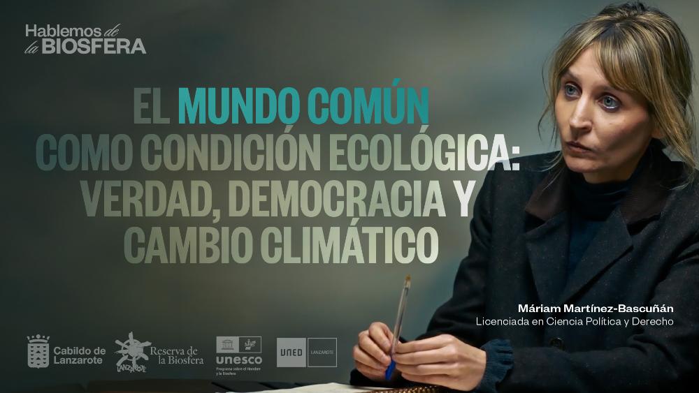 Imagen La politóloga Máriam Martínez-Bascuñán interviene en el ciclo Hablemos de la Biosfera